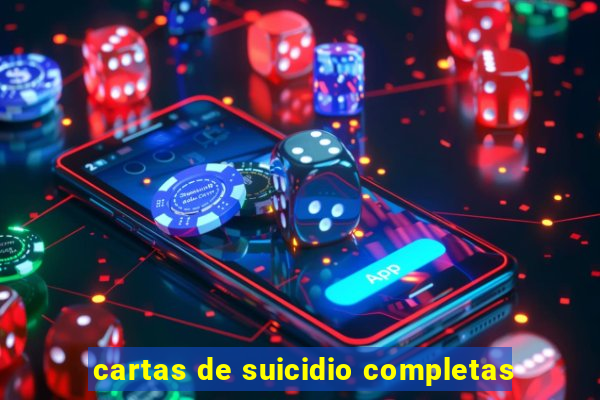 cartas de suicidio completas